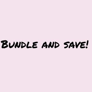 Bundle and save!